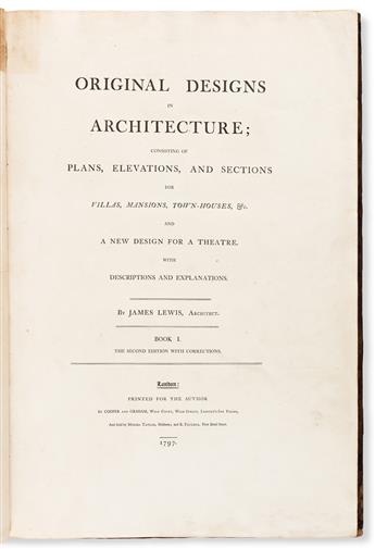 Lewis, James (1750/1-1820) Original Designs in Architecture.